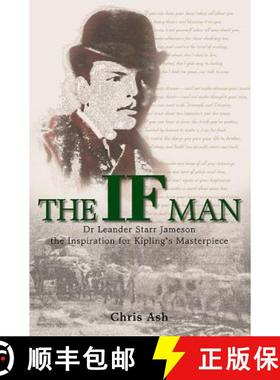 【3-4周达】The If Man: Dr Leander Starr Jameson, the Inspiration for Kipling's Masterpiece [9781907677748]