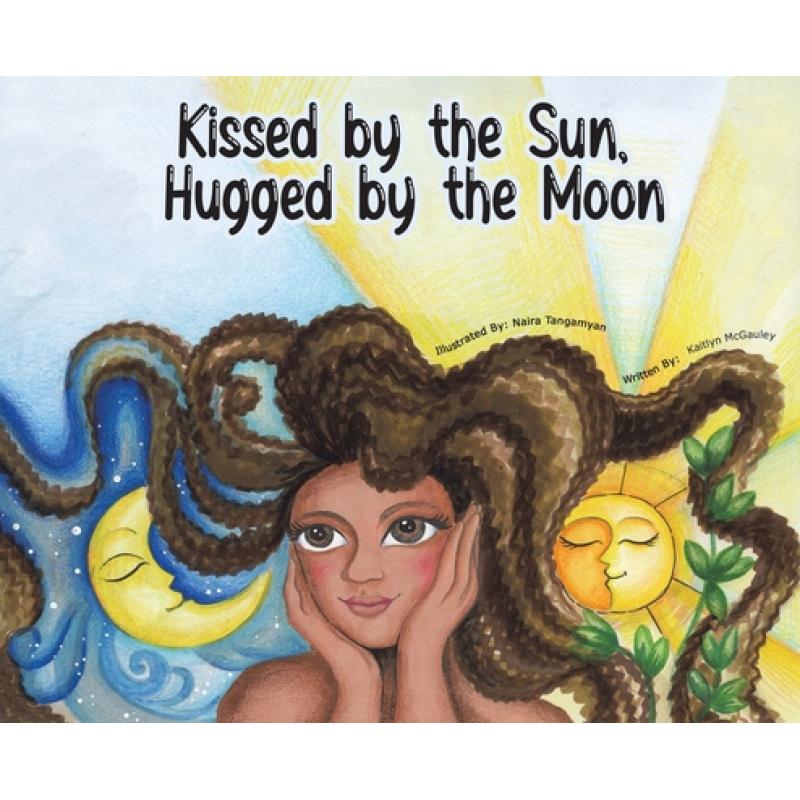 预订 kissed by the sun, hugged by the moon [9781643788326]