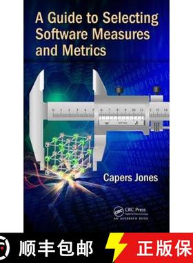 【3-4周达】A Guide to Selecting Software Measures and Metrics [9781138033078]