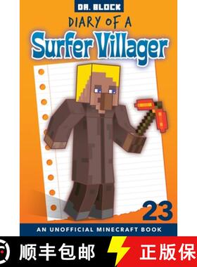 【3-4周达】Diary of a Surfer Villager, Book 23: an unofficial Minecraft book [9781951728427]