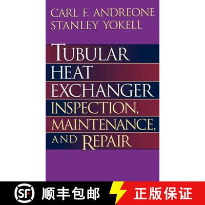 【3-4周达】精装 Tubular Heat Exchanger Operation and Repair: Inspection, Maintenance, and Repair [9780070017788]