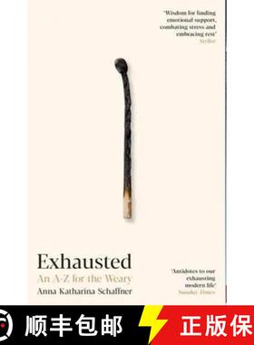 【3-4周达】Exhausted : An A-Z for the Weary [9781800816916]