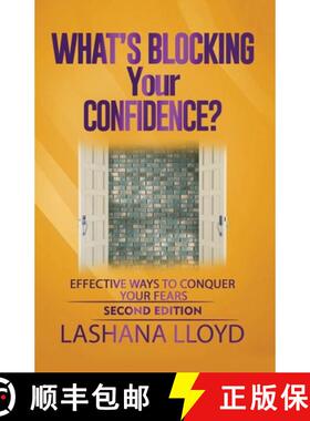 【3-4周达】What's Blocking Your Confidence?: Effective Ways to Conquer Your Fears [9798218017149]