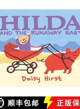 【3-4周达】Hilda and the Runaway Baby [9780763694906]