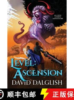 【3-4周达】Level: Ascension: Ascension: An Epic Litrpg Adventure [9780316593816]