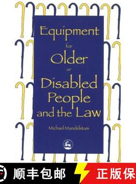 【3-4周达】Equipment for Older or Disabled People and the Law [9781853023521]