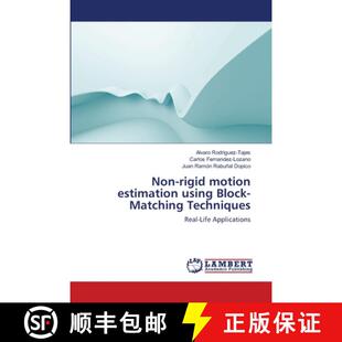 预订 Non-rigid motion estimation using Block-Matching Techniques [9783659139413]