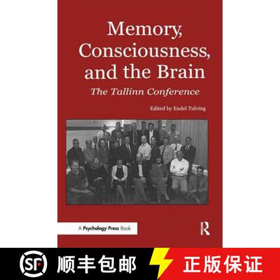 【3-4周达】Memory, Consciousness and the Brain: The Tallinn Conference [9781841690155]