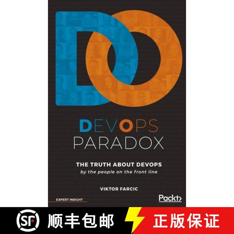 预订 DevOps Paradox : The truth about DevOps by the people on the front line [9781789133639]