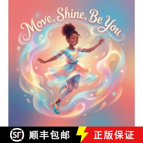 【3-4周达】Move, Shine, Be You [9798182767804]