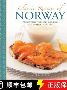 【3-4周达】Classic Recipes of Norway: Traditional food and cooking in 25 authentic dishes [9780754830191]