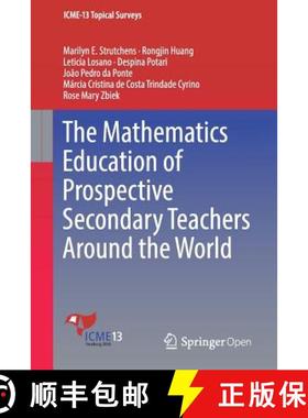 【3-4周达】The Mathematics Education of Prospective Secondary Teachers Around the World [9783319389646]