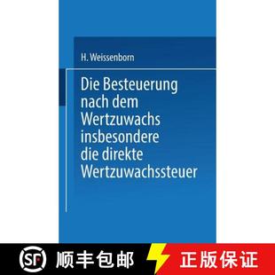 Direkte 9783662386149 Die Dem Wertzuwachs Nach 4周达 Besteuerung Wertzuwachssteuer Insbesondere