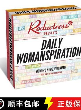 【3-4周达】Reductress Presents Daily Womanspiration 2019 Day-To-Day Calendar: Women's News. Feminized. [9780789334565]
