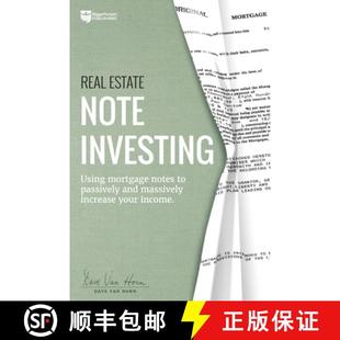 【3-4周达】Real Estate Note Investing: Using Mortgage Notes to Passively and Massively Increase Your ... [9780997584776]