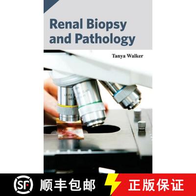 【3-4周达】Renal Biopsy and Pathology [9781632413383]