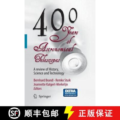 【3-4周达】400 Years of Astronomical Telescopes : A Review of History, Science and Technology [9789400791169]