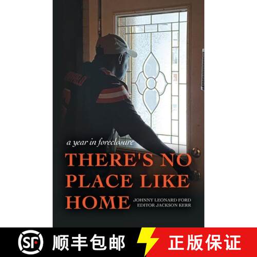 【3-4周达】There's No Place Like Home: A year in foreclosure [9798822921955]