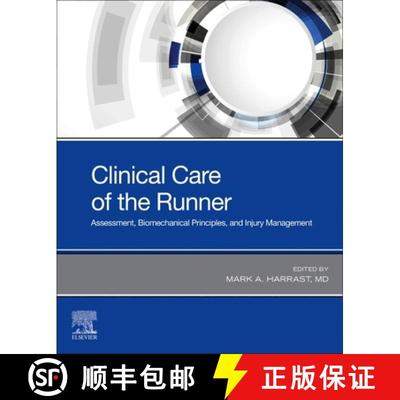 【4周达】Clinical Care of the Runner: Assessment, Biomechanical Principles, and Injury Management [9780323679497]