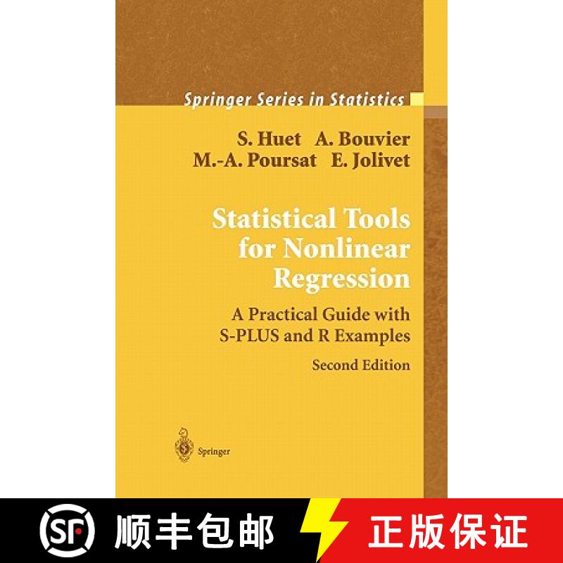 【4周达】Statistical Tools for Nonlinear Regression : A Practical Guide With S-PLUS and R Examples [9781441923011]