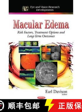 【3-4周达】Macular Edema: Risk Factors, Treatment Options and Long-Term Outcomes [9781633215849]