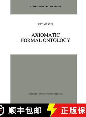 【3-4周达】Axiomatic Formal Ontology [9789048148981]