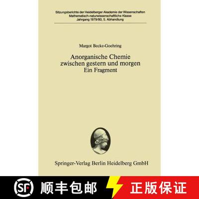 【3-4周达】Anorganische Chemie zwischen gestern und morgen Ein Fragment [9783540099284]