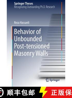 【3-4周达】Behavior of Unbounded Post- tensioned Masonry Walls [9783319937878]