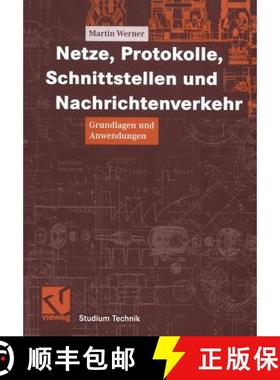 【3-4周达】Netze, Protokolle, Schnittstellen Und Nachrichtenverkehr: Grundlagen Und Anwendungen [9783528039981]