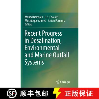 【3-4周达】Recent Progress in Desalination, Environmental and Marine Outfall Systems (Softcover repri... [9783319367750]