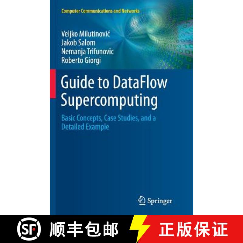 【3-4周达】Guide to DataFlow Supercomputing : Basic Concepts, Case Studies, and a Detailed Example [9783319367583]