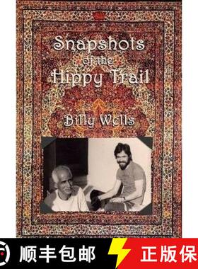 【3-4周达】Snapshots of the Hippy Trail. [9781409221609]