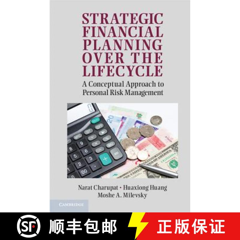 【3-4周达】Strategic Financial Planning Over the Lifecycle: A Conceptual Approach to Personal Risk Ma... [9780521148030]