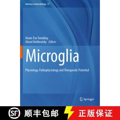 【3-4周达】Microglia: Physiology, Pathophysiology and Therapeutic Potential [9783031555312]