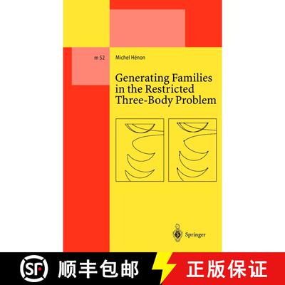 【3-4周达】精装 Generating Families in the Restricted Three-Body Problem [9783540638025]