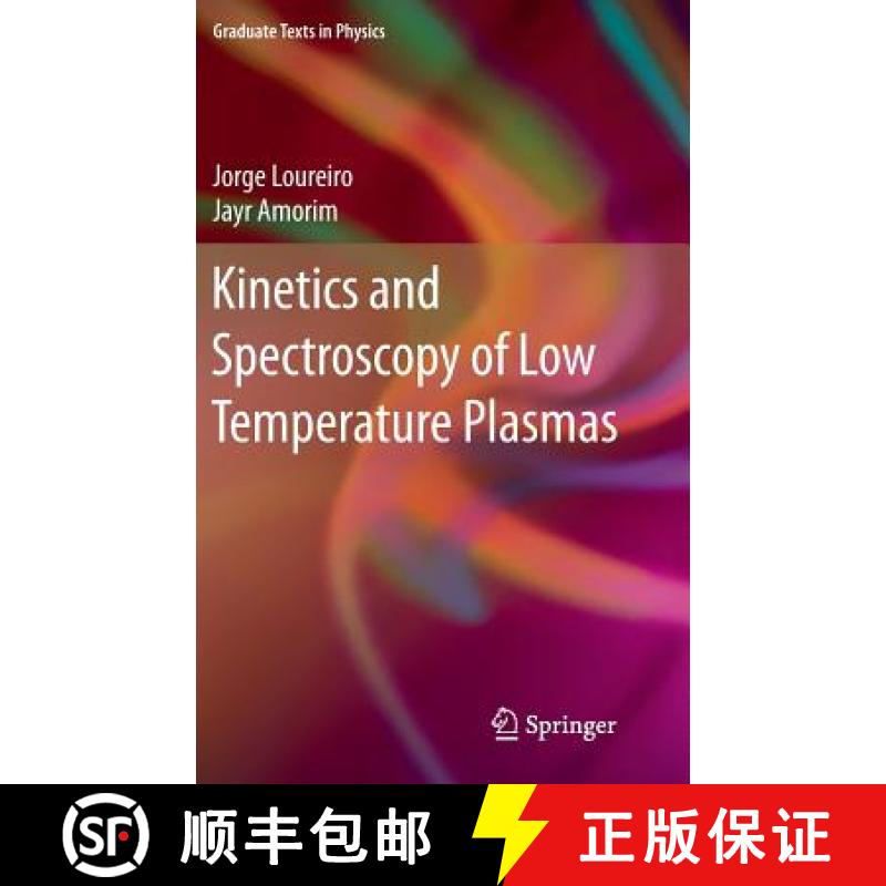 【3-4周达】Kinetics and Spectroscopy of Low Temperature Plasmas [9783319092522]