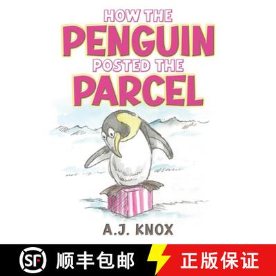 【3-4周达】How the Penguin Posted the Parcel [9781037108822]