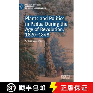 Revolution 4周达 Politics and Padua 1820 Age Plants the During 9783030853426 1848