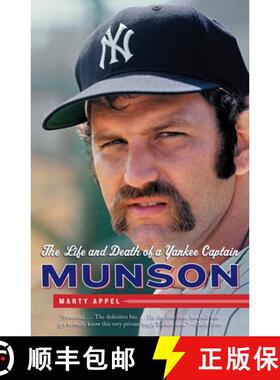 【3-4周达】Munson: The Life and Death of a Yankee Captain [9780767927550]