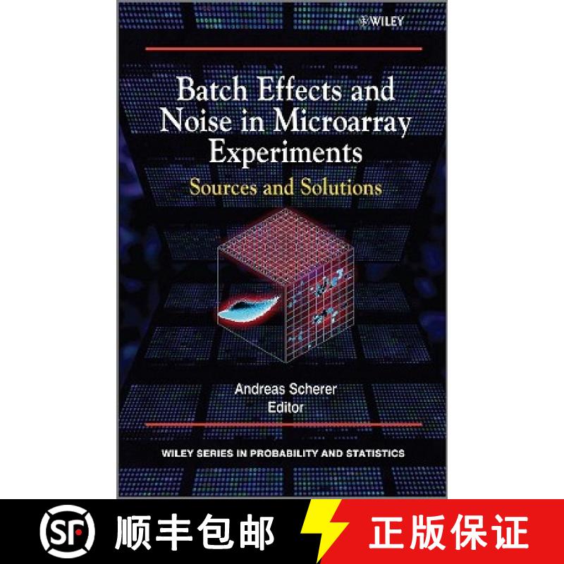 【4周达】Batch Effects And Noise In Microarray Experiments - Sources And Solutions [Wiley统计学] [9780470741382]