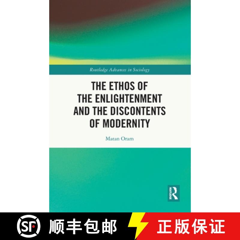 【3-4周达】The Ethos of the Enlightenment and the Discontents of Modernity [9781032248462]