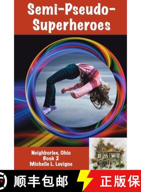 【3-4周达】Semi-Pseudo-Superheroes: Neighborlee Book 2 [9781952345029]