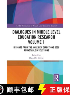 【3-4周达】Dialogues in Middle Level Education Research Volume 1: Insights from the AMLE New Directio... [9781032127132]