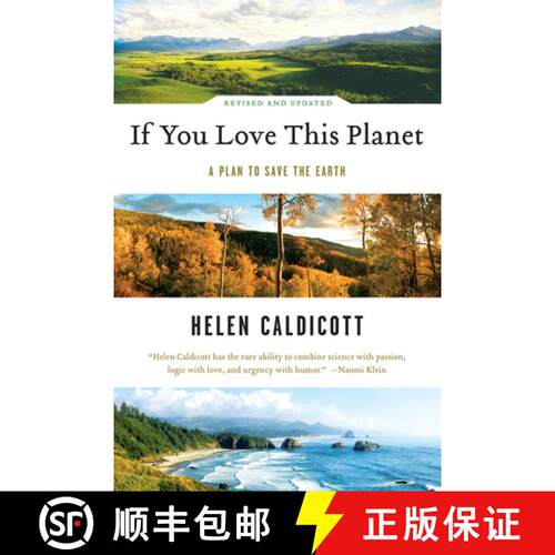 【3-4周达】If You Love This Planet: A Plan to Heal the Earth (Revised, Updated) (Revised and Updated) [9780393333022]
