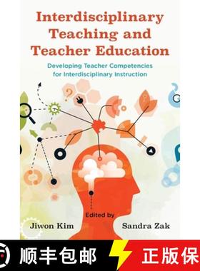 预订 Interdisciplinary Teaching and Teacher Education : Developing Teacher Competencies for Interdisc... [9781475871593]