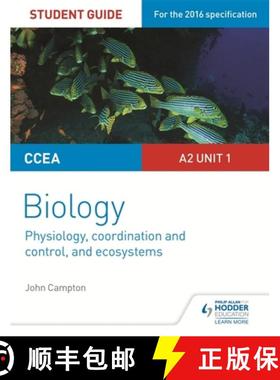 【3-4周达】CCEA A2 Unit 1 Biology Student Guide: Physiology, Co-ordination and Control, and Ecosystems [9781471863035]