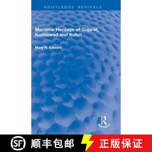 【3-4周达】精装 Maritime Heritage of Gujarat, Kathiawad and Kutch [9781041223856]