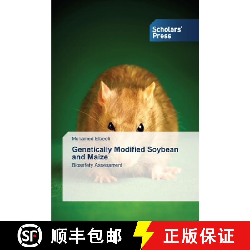 预订 Genetically Modified Soybean and Maize [9783639764369]