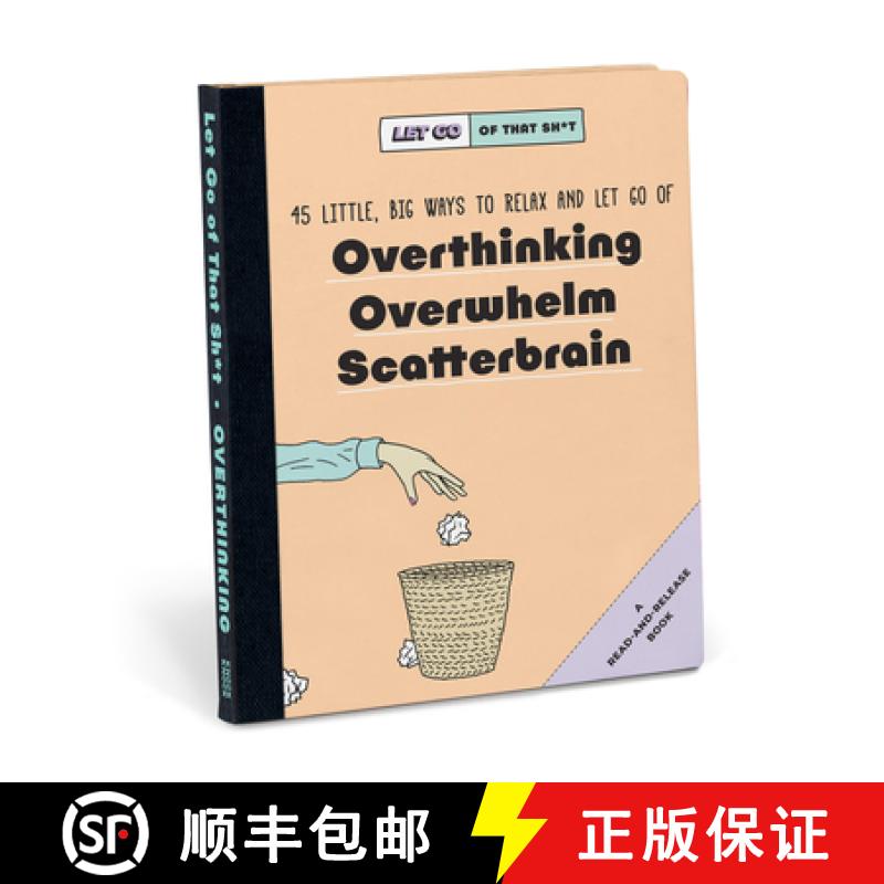 【2-3周达】Knock Knock Let Go of That Sh*t: 45 Little, Big Ways to Relax and Let Go Of Overthinking, ... [9781683493792]