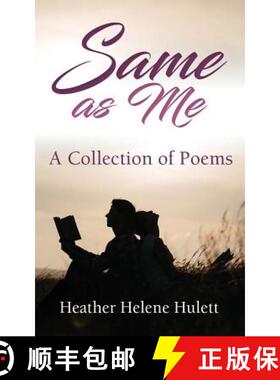 【3-4周达】Same As Me: A Collection of Poems [9780578433905]